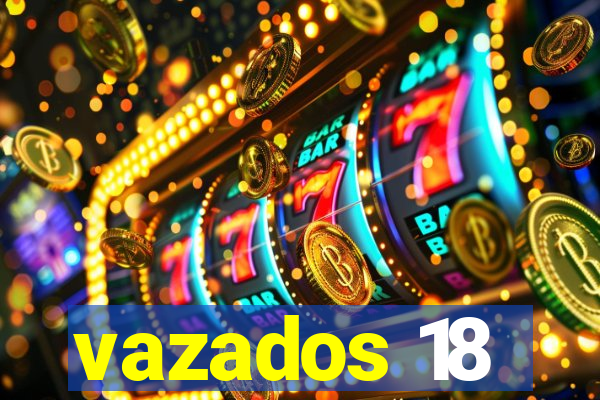 vazados 18